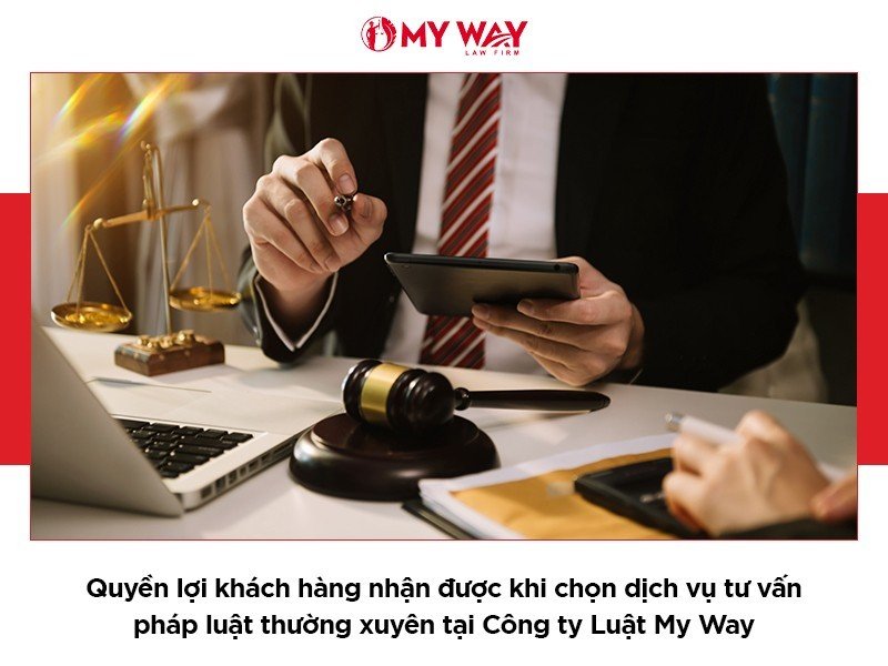 Vì sao doanh nghiệp nên sử dụng dịch vụ tư vấn pháp luật thường xuyên tại Công ty Luật My Way?